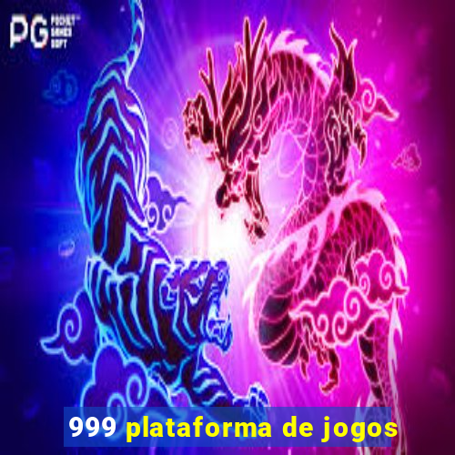 999 plataforma de jogos